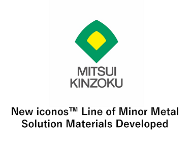 New iconos™ Line of Minor Metal Solution Materials Developed