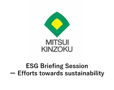 ESG Briefing Session — Efforts towards sustainability
