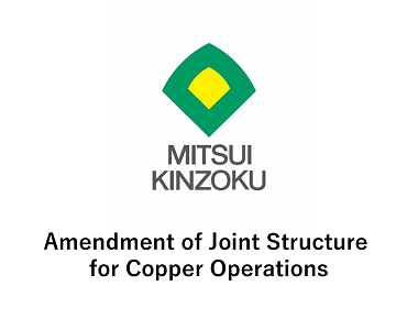Amendment of Joint Structure for Copper Operations