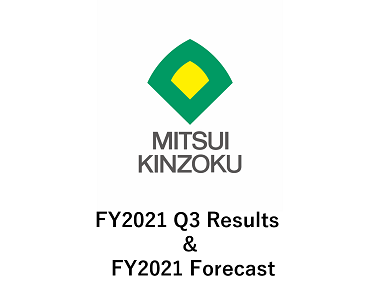 FY2021 Q3 Results & FY2021 Forecast