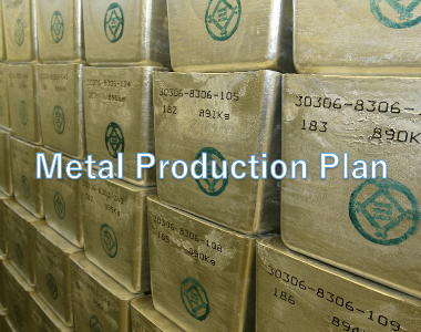 Metal Production Plan for the First Half of FY2020