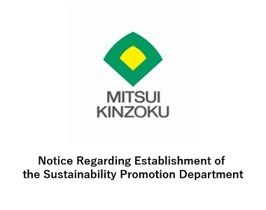 Notice Regarding Establishment of the Sustainability Promotion Department